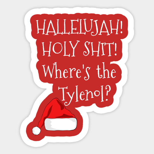 Where's the Tylenol? Sticker by masciajames